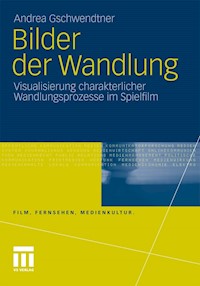 Bilder der Wandlung - Andrea Gschwendtner - E-Book