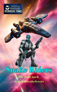 Snake Riders - M.D.Johnson - E-Book