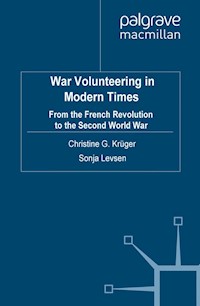 War Volunteering in Modern Times -  - E-Book