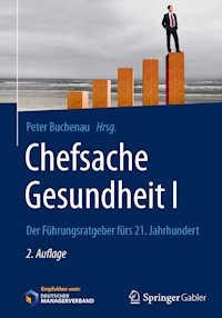 Chefsache Gesundheit I -  - E-Book