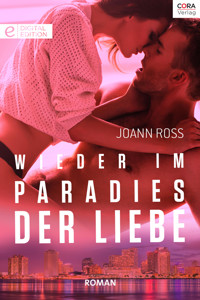 Wieder im Paradies der Liebe - JoAnn Ross - E-Book