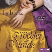 Töchter der Sünde - Iny Lorentz - E-Book + Hörbuch