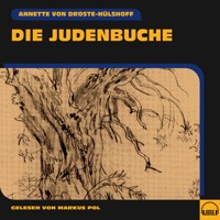 Die Judenbuche - Annette von Droste-Hülshoff - Hörbuch