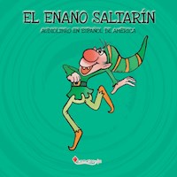 El enano saltarín - Esther Sarfatti - Hörbuch