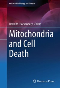 Mitochondria and Cell Death -  - E-Book
