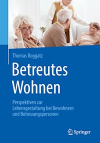 Betreutes Wohnen - Thomas Boggatz - E-Book