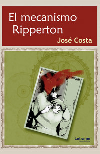 El mecanismo Ripperton - José Costa - E-Book