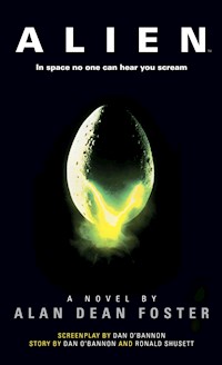 Alien: The Official Movie Novelization - Alan Dean Foster - E-Book