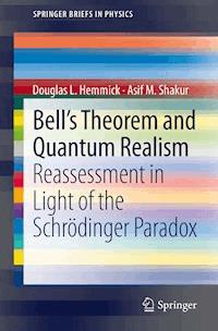 Bell's Theorem and Quantum Realism - Douglas L. Hemmick - E-Book