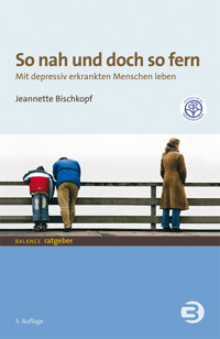So nah und doch so fern - Jeannette Bischkopf - E-Book