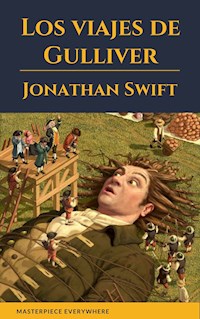 Los viajes de Gulliver - Jonathan Swift - E-Book