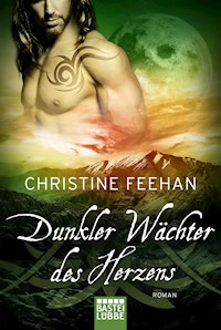 Dunkler Wächter des Herzens - Christine Feehan - E-Book