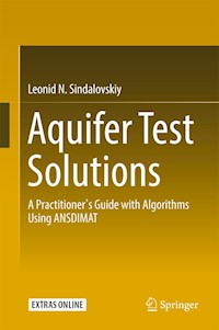 Aquifer Test Solutions - Leonid N. Sindalovskiy - E-Book