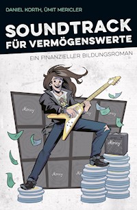 Soundtrack für Vermögenswerte - Daniel Korth - E-Book