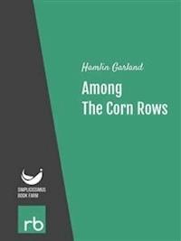 Among The Corn Rows (Audio-eBook) - Garland - kostenlos E-Book
