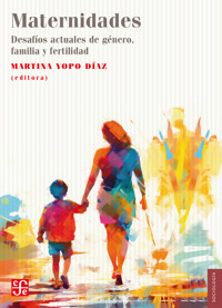 Maternidades. Desafíos actuales de género, familia y fertilidad - aa.vv - E-Book