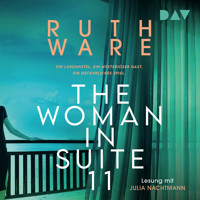 The Woman in Suite 11 - Ruth Ware  - Hörbuch