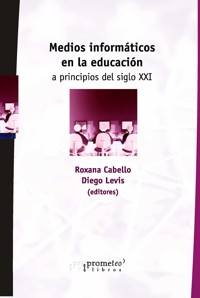 Medios informáticos en la educación - Diego S. Levis - E-Book