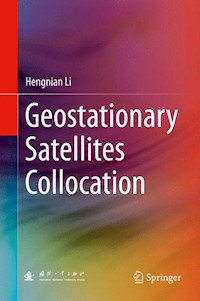 Geostationary Satellites Collocation - Hengnian Li - E-Book