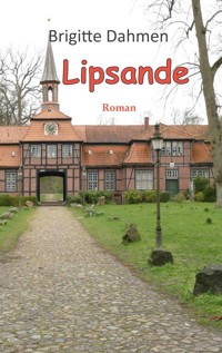 Lipsande - Brigitte Dahmen - E-Book