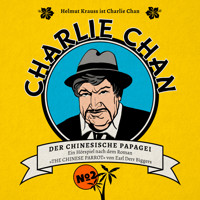 Charlie Chan, Fall 2: Der chinesische Papagei - Marc Freund - Hörbuch