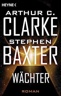 Wächter - Stephen Baxter - E-Book