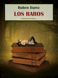 Los raros - Darío Rubén - E-Book