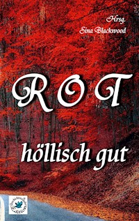 rot - höllisch gut - - E-Book