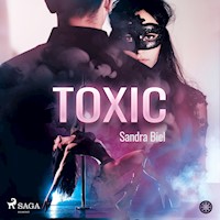 Toxic - Sandra Biel - Hörbuch