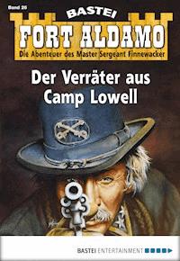 Fort Aldamo - Folge 026 - Bill Murphy - E-Book