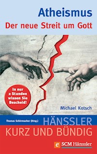Atheismus - Michael Kotsch - E-Book