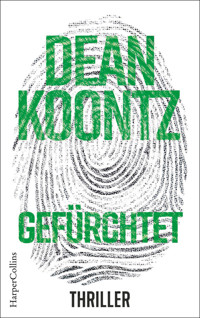 Gefürchtet - Dean Koontz - E-Book