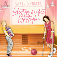 Liebestipps & andere Katastrophen - Boston Berserks, Band 16 (ungekürzt) - Aurelia Velten - Hörbuch