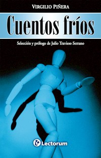 Cuentos fríos - Virgilio Piñera - E-Book