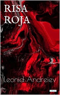 RISA ROJA - Leonid Andreiev - E-Book