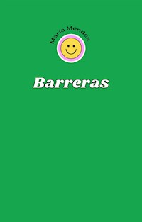Barreras - María Méndez - E-Book