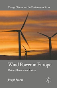 Wind Power in Europe - J. Szarka - E-Book