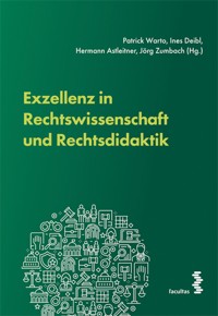 Exzellenz in Rechtswissenschaft und Rechtsdidaktik -  - E-Book