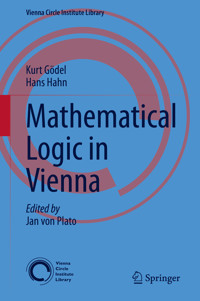 Mathematical Logic in Vienna - Kurt Gödel - E-Book