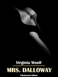 Mrs. Dalloway - Virginia Woolf - E-Book