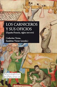 Los carniceros y sus oficios - AAVV - E-Book