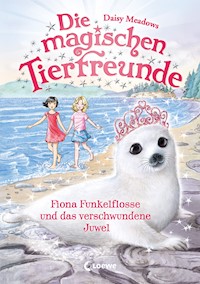 Die magischen Tierfreunde (Band 20) - Fiona Funkelflosse und das verschwundene Juwel - Daisy Meadows - E-Book