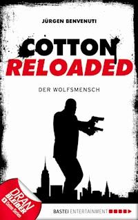 Cotton Reloaded - 26 - Jürgen Benvenuti - E-Book