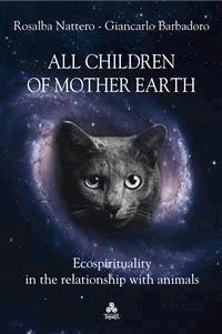 All children of Mother Earth - Giancarlo Barbadoro, Rosalba Nattero - E-Book