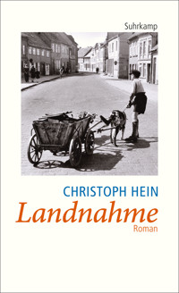 Landnahme - Christoph Hein - E-Book