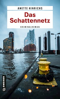 Das Schattennetz - Anette Hinrichs - E-Book