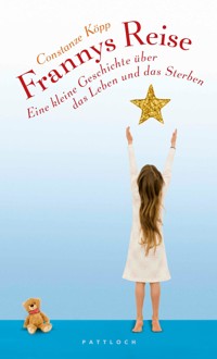 Frannys Reise - Constanze Köpp - E-Book