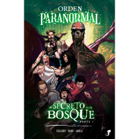 Orden Paranormal Vol. 2 — El Secreto en el Bosque, parte 1 - Rafael "Cellbit" Lange - E-Book