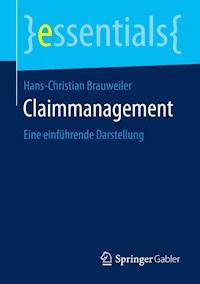 Claimmanagement - Hans-Christian Brauweiler - E-Book
