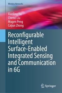 Reconfigurable Intelligent Surface-Enabled Integrated Sensing and Communication in 6G - Xiaoling Hu - E-Book